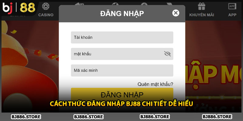 Cách thức đăng nhập BJ88 chi tiết dễ hiểu