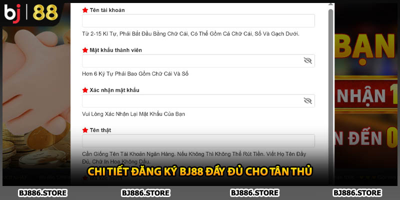Chi tiết đăng ký BJ88 đầy đủ cho tân thủ